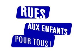 Rue aux enfants, rue pour tous!