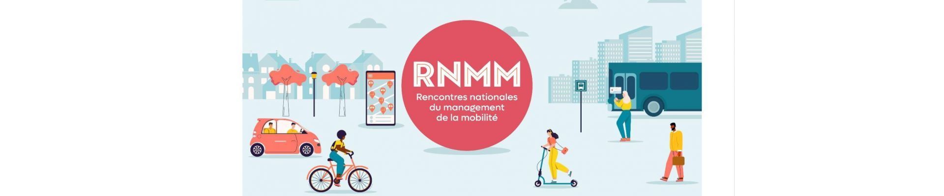 9e Rencontres nationales du management de la mobilité (RNMM)